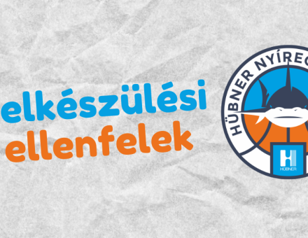 ISMERŐS CSAPATOK ELLEN KÉSZÜLÜNK